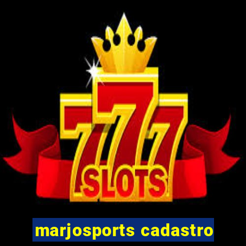 marjosports cadastro